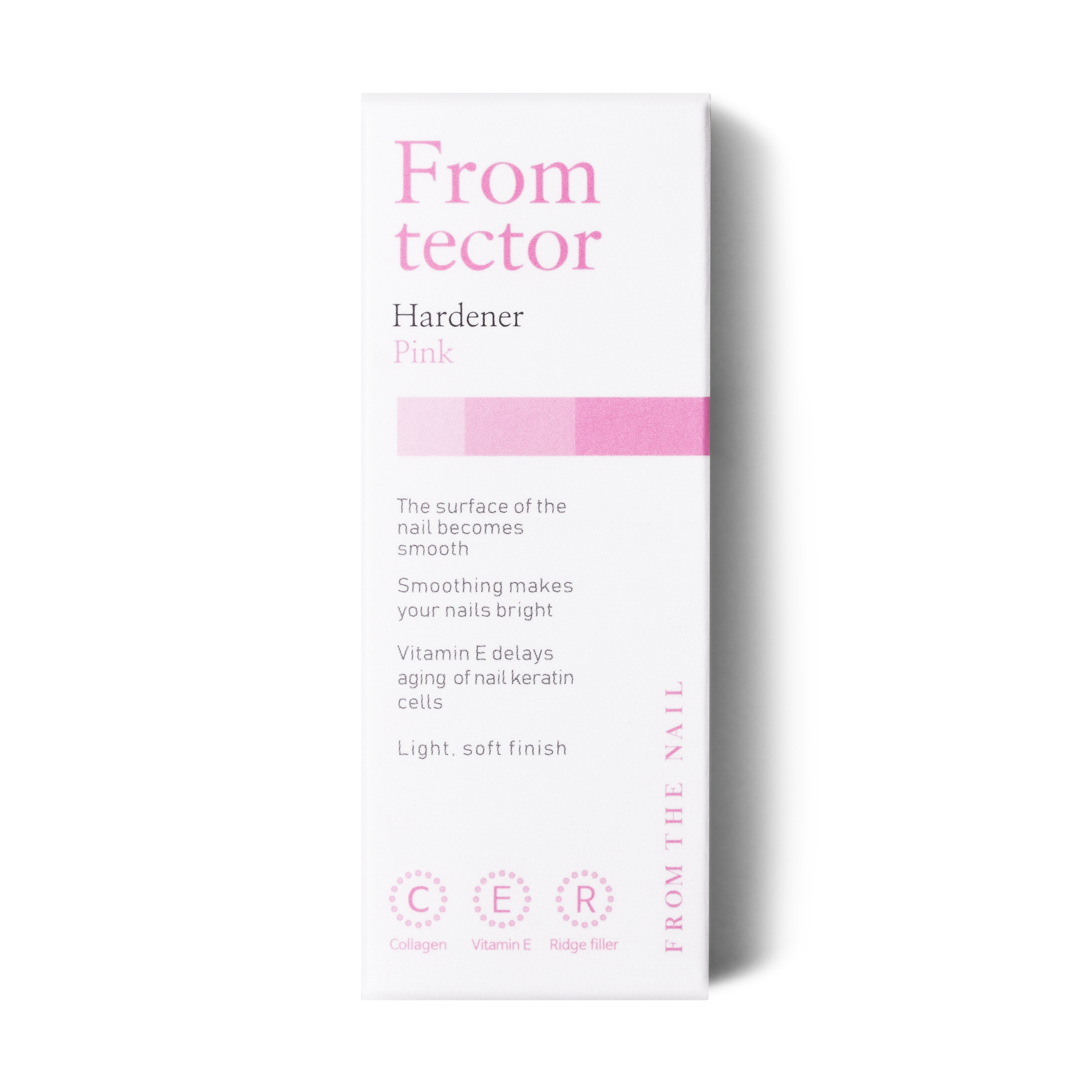 Fromtector hardener - From the nail